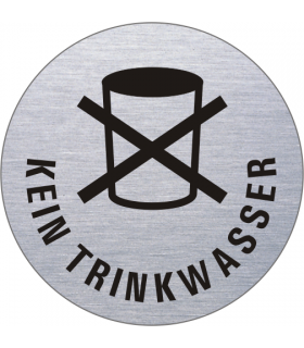 Piktogramm Kein Trinkwasser, Edelstahl, Grösse Ø 75 mm